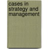 Cases In Strategy And Management door Nicholas Wailes