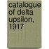 Catalogue of Delta Upsilon, 1917