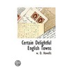 Certain Delightful English Towns by William Dean Howells