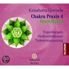 Chakra Praxis 4 - Herzchakra. Cd door Kalashatra Govinda