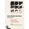 Challenging Behaviour in Schools door Peter Gray