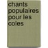 Chants Populaires Pour Les Coles