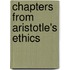 Chapters From Aristotle's Ethics