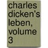 Charles Dicken's Leben, Volume 3