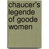 Chaucer's Legende Of Goode Women