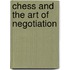 Chess And The Art Of Negotiation