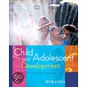 Child and Adolescent Development by Danuta Bukatko
