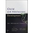 Child and Adolescent Development