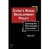China's Rural Development Policy door Minzi Su