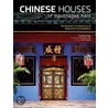 Chinese Houses Of Southeast Asia by Wang Gungwu