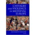 Chivalry & Violence Mediev Eur C