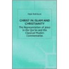 Christ In Islam And Christianity door Neil Robinson