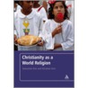 Christianity as a World Religion door Sebastian Kim