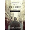 Chronicle Of A Plague, Revisited door Andrew Holleran
