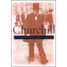 Churchill:a Study In Greatness P door Geoffrey Francis Andrew Best