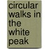 Circular Walks In The White Peak