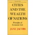 Cities And The Wealth Of Nations