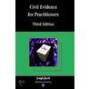 Civil Evidence For Practitioners by Joseph Jacob