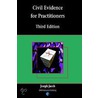 Civil Evidence For Practitioners door Joseph Jacob