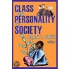 Class And Personality In Society door Onbekend
