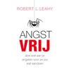 Angstvrij by Robert .L. Leahy