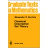 Classical Descriptive Set Theory door Alexander S. Kechris
