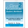 Clear Grammar 2 Student Workbook door Elena Vestri Solomon
