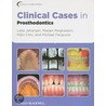 Clinical Cases In Prosthodontics by Marjan Moghadam