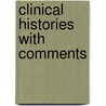 Clinical Histories with Comments by Henry Day