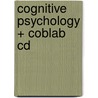 Cognitive Psychology + Coblab Cd by Galotti