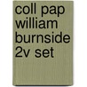 Coll Pap William Burnside 2v Set by William Burnside