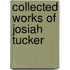 Collected Works of Josiah Tucker