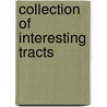 Collection of Interesting Tracts by Unknown
