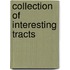Collection of Interesting Tracts