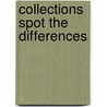 Collections Spot the Differences door Rick Schwab