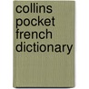 Collins Pocket French Dictionary by Unknown