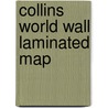 Collins World Wall Laminated Map door James C. Collins