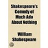 Comedy Of Much Ado About Nothing