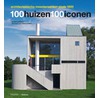 100 huizen 100 iconen