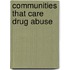 Communities That Care Drug Abuse