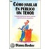 Como Hablar En Publico Sin Temor