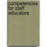 Competencies for Staff Educators door Barbara A. Brunt
