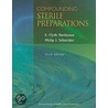 Compounding Sterile Preparations door Phillip J. Schneider