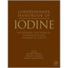 Comprehensive Handbook Of Iodine door Victor R. Preedy