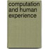 Computation And Human Experience