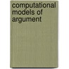 Computational Models of Argument door P. Baroni