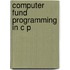 Computer Fund Programming In C P