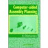 Computer-Aided Assembly Planning