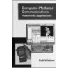 Computer-Mediated Communications door Rob Walters