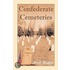 Confederate Cemeteries, Volume 2